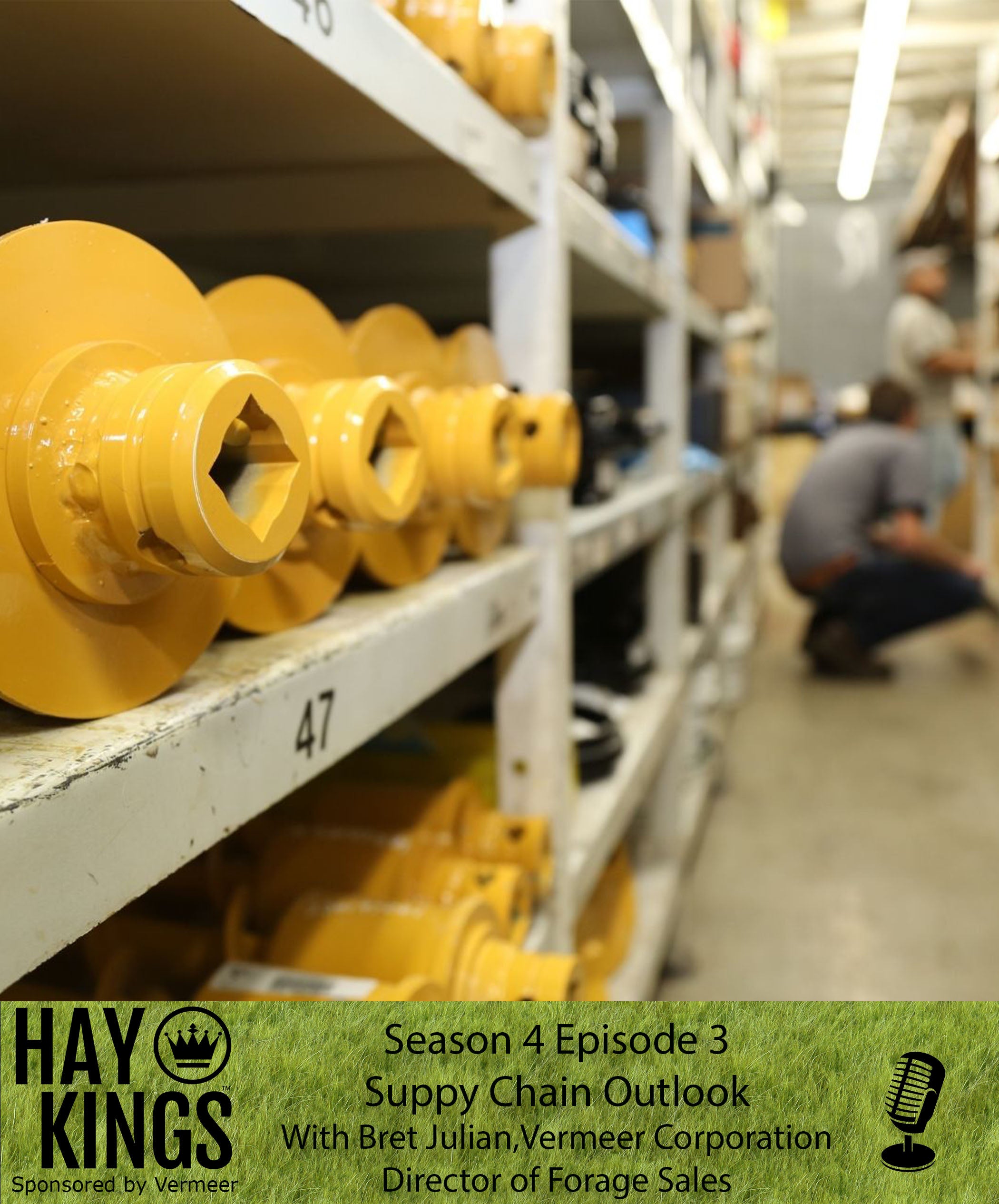 Hay Kings Podcast: Supply Chain Outlook