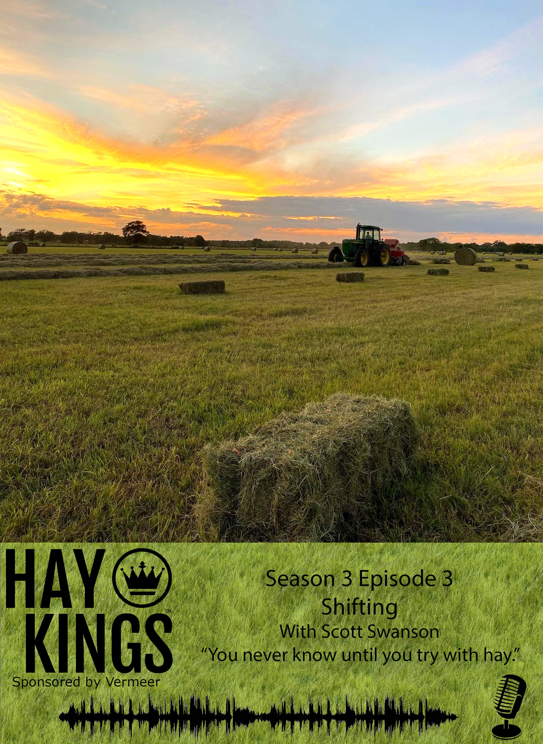 Hay Kings: Shifting (S3:E3)