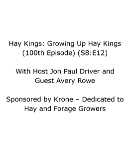 Hay Kings: Growing Up Hay Kings (100th Episode) (S8:E12)