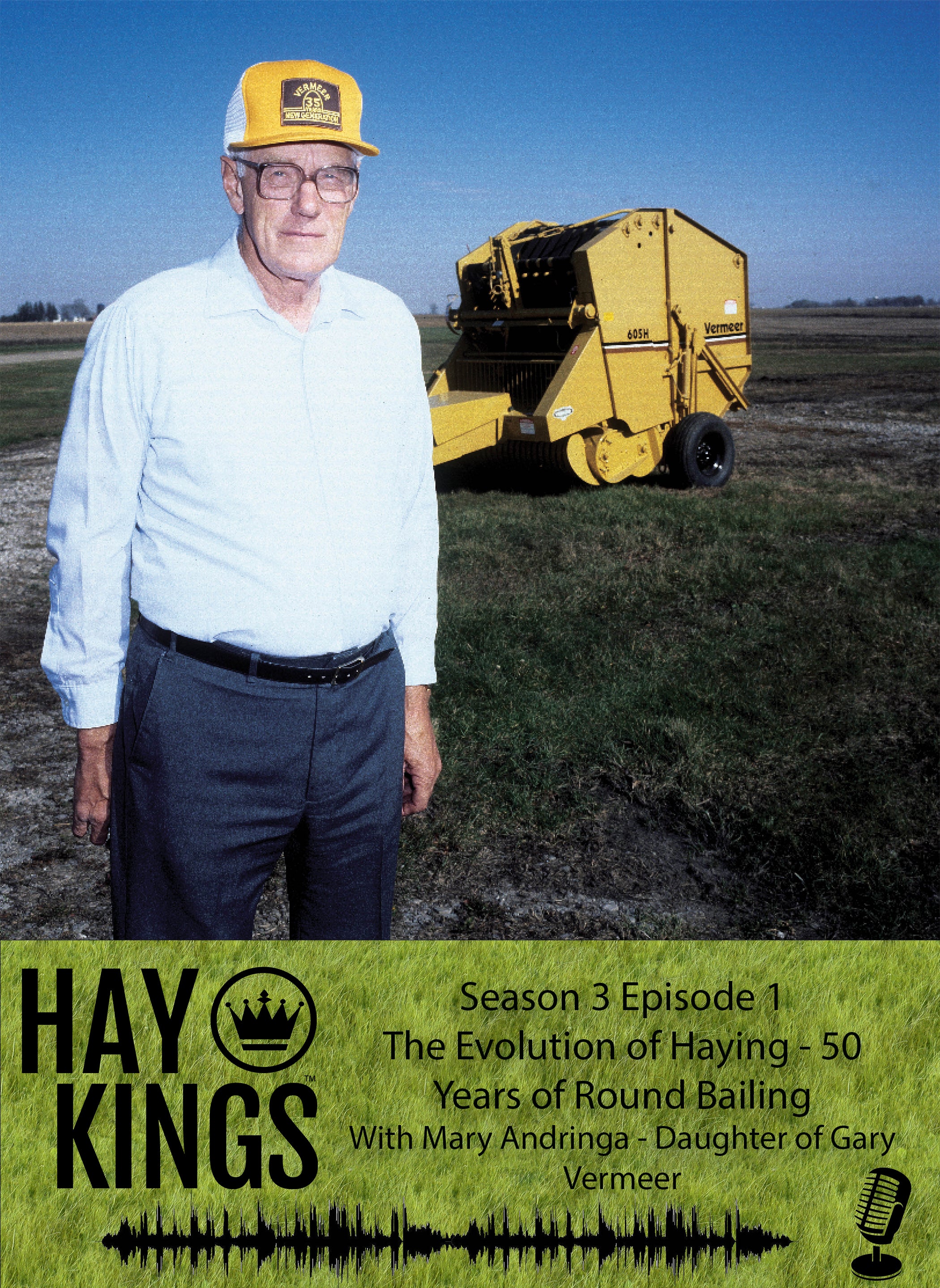 Hay Kings: The Evolution of Haying - 50 Years of Round Baling (S3:E1)