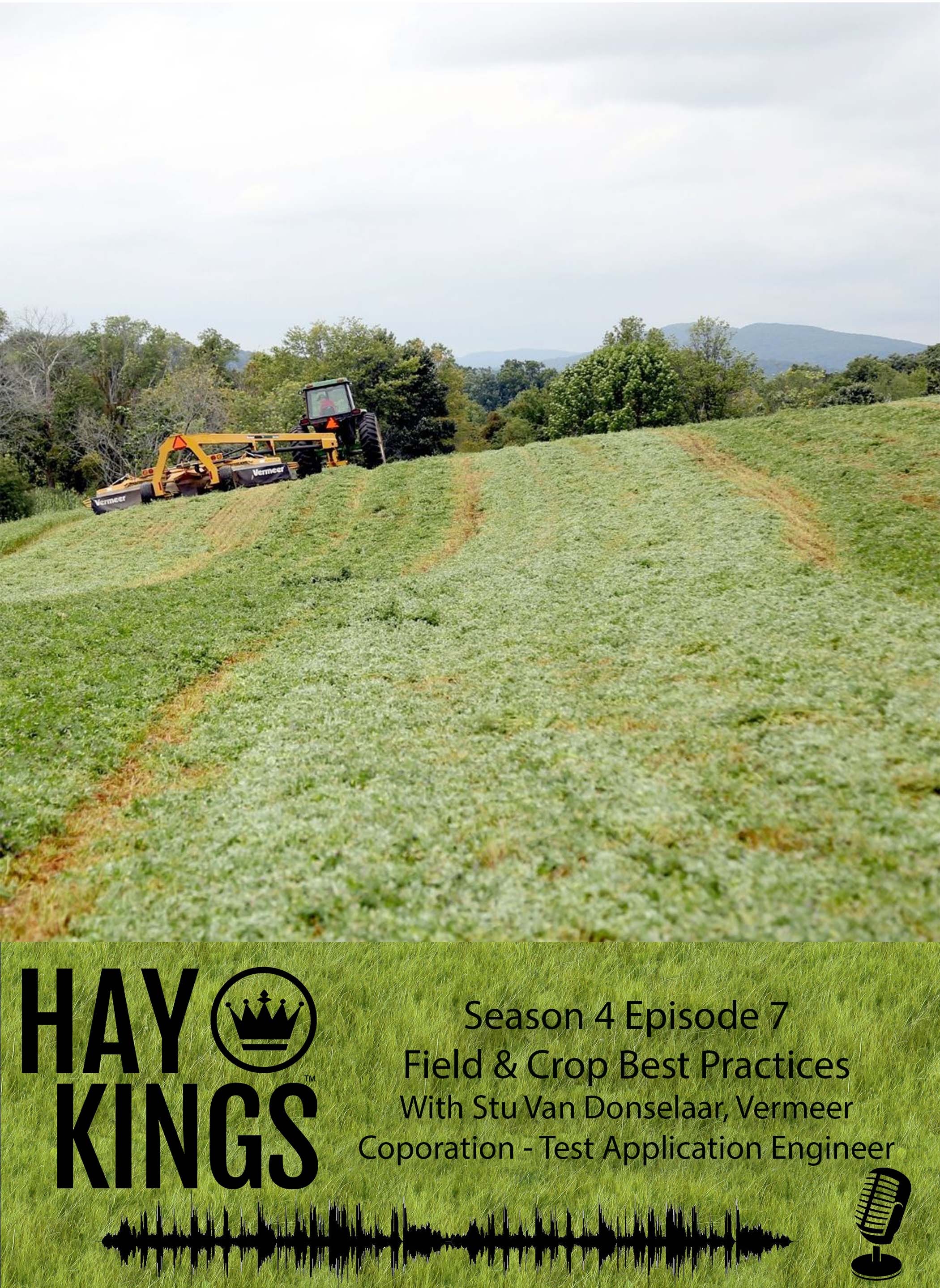 Hay Kings Podcast: Field and Crop Best Practices (S4:E7)
