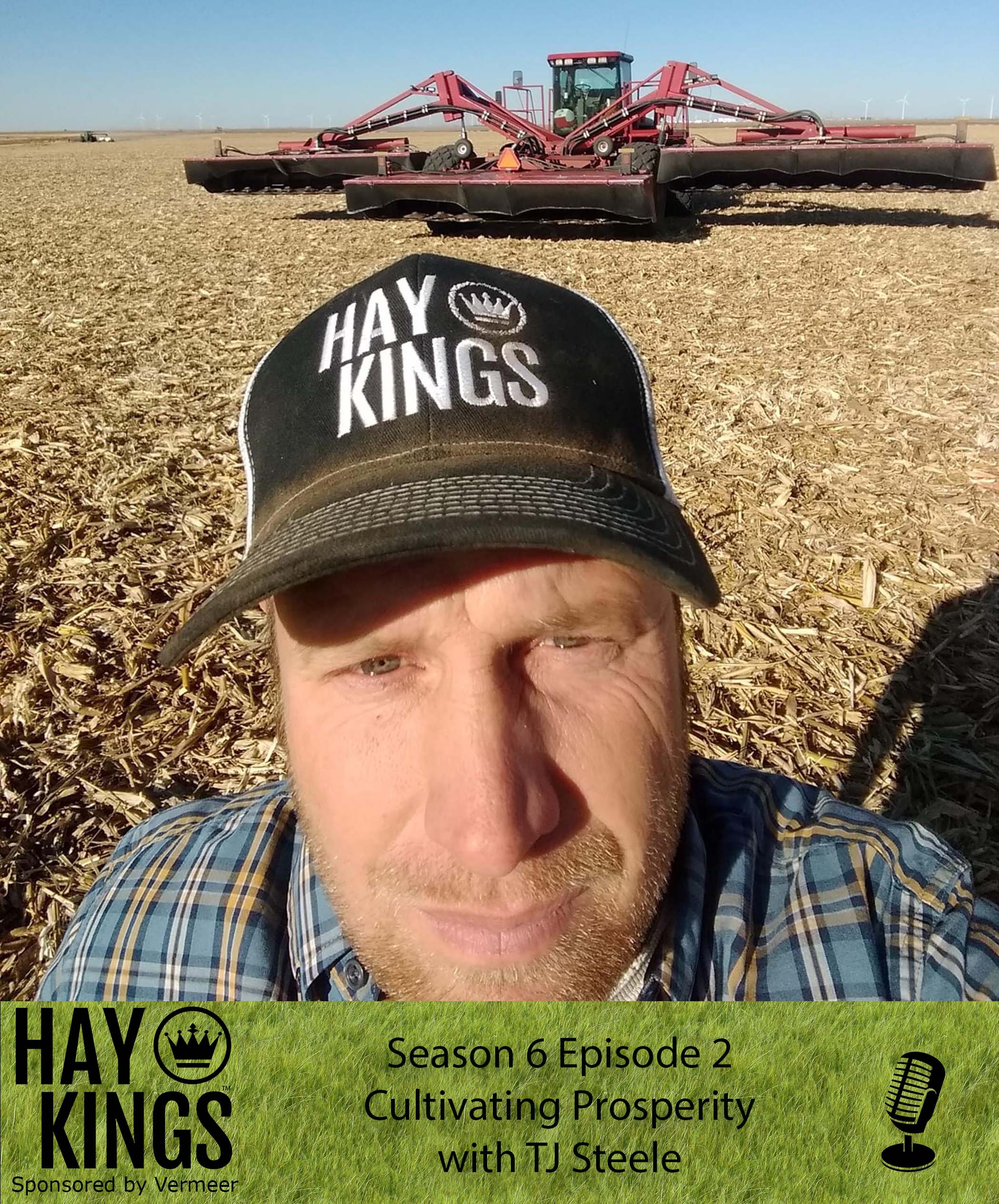 Hay Kings Podcast: Cultivating Prosperity (S6:E2)