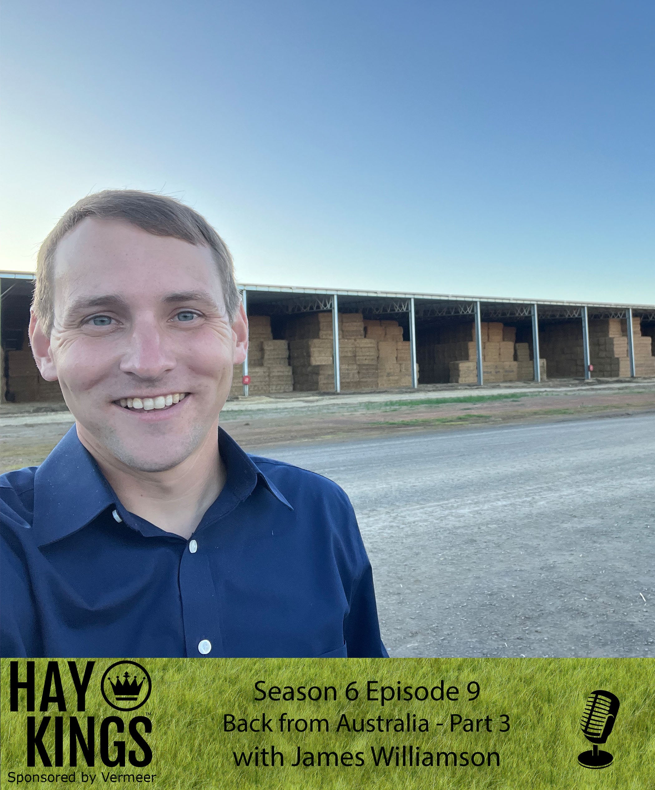 Hay Kings Podcast: Back From Australia Part 3 (S6:E9)